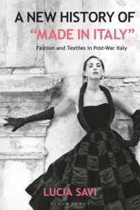 A New History of 'Made in Italy' : Fashion and Textiles in Post-War Italy