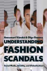 ファッション業界のスキャンダルを理解する：ソーシャルメディア、アイデンティティ、グローバル化<br>Understanding Fashion Scandals : Social Media, Identity, and Globalization