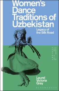 Women's Dance Traditions of Uzbekistan : Legacy of the Silk Road (Dance in the 21st Century)