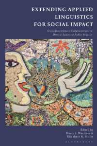 Extending Applied Linguistics for Social Impact : Cross-Disciplinary Collaborations in Diverse Spaces of Public Inquiry