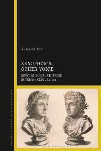 Xenophon's Other Voice : Irony as Social Criticism in the 4th Century BCE