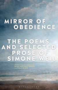 Mirror of Obedience : The Poems and Selected Prose of Simone Weil