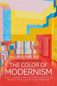 ドイツ・モダニズム建築の色彩<br>The Color of Modernism : Paints, Pigments, and the Transformation of Modern Architecture in 1920s Germany