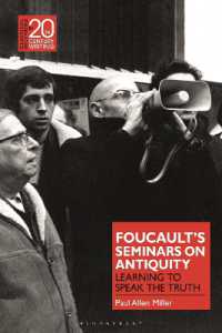 Foucault's Seminars on Antiquity : Learning to Speak the Truth (Classical Receptions in Twentieth-century Writing)