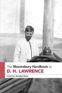 ブルームズベリー版　Ｄ．Ｈ．ロレンス・ハンドブック<br>The Bloomsbury Handbook to D. H. Lawrence (Bloomsbury Handbooks)