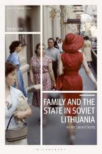 Family and the State in Soviet Lithuania : Gender, Law and Society (Library of Modern Russia)