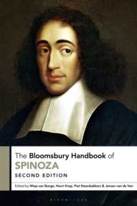 ブルームズベリー版　スピノザ・ハンドブック（第２版）<br>The Bloomsbury Handbook of Spinoza (Bloomsbury Handbooks) （2ND）