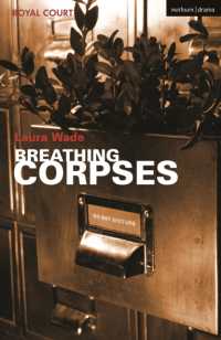 Breathing Corpses (Modern Plays)