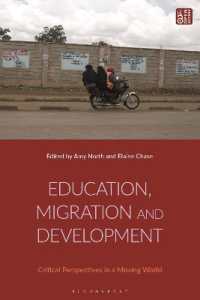 Education, Migration and Development : Critical Perspectives in a Moving World