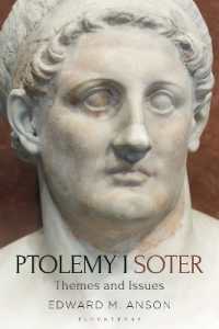 プトレマイオス1世ソーテール：主題・論点<br>Ptolemy I Soter : Themes and Issues
