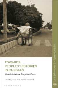 Towards Peoples' Histories in Pakistan : (In)audible Voices, Forgotten Pasts (Critical Perspectives in South Asian History)