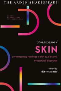 Shakespeare / Skin : Contemporary Readings in Skin Studies and Theoretical Discourse (Arden Shakespeare Intersections)