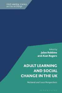 英国における成人学習と社会変革<br>Adult Learning and Social Change in the UK : National and Local Perspectives (Adult Learning, Literacy and Social Change)