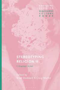 宗教のステレオタイプⅡ<br>Stereotyping Religion II : Critiquing Clichés (Critiquing Religion: Discourse, Culture, Power)