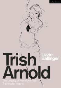 Trish Arnold : The Legacy of Her Movement Training for Actors