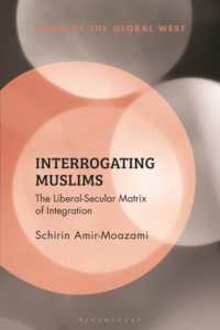 Interrogating Muslims : The Liberal-Secular Matrix of Integration (Islam of the Global West)