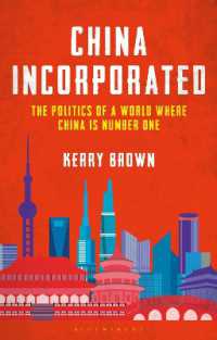 中国主導の世界政治に向けて<br>China Incorporated : The Politics of a World Where China is Number One
