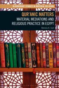 Qur'anic Matters : Material Mediations and Religious Practice in Egypt (Bloomsbury Studies in Material Religion)