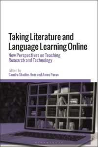 Taking Literature and Language Learning Online : New Perspectives on Teaching, Research and Technology