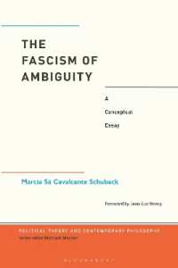 曖昧性のファシズム<br>The Fascism of Ambiguity : A Conceptual Essay (Political Theory and Contemporary Philosophy)