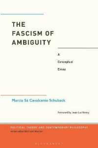 曖昧性のファシズム<br>The Fascism of Ambiguity : A Conceptual Essay (Political Theory and Contemporary Philosophy)