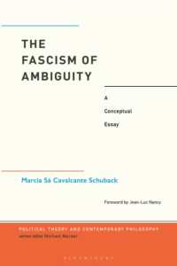 The Fascism of Ambiguity : A Conceptual Essay (Political Theory and Contemporary Philosophy)