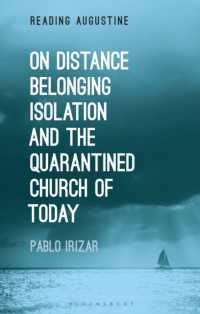 On Distance, Belonging, Isolation and the Quarantined Church of Today (Reading Augustine)