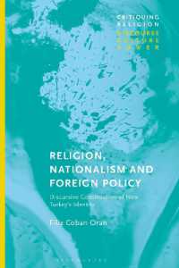 Religion, Nationalism and Foreign Policy : Discursive Construction of New Turkey's Identity (Critiquing Religion: Discourse, Culture, Power)