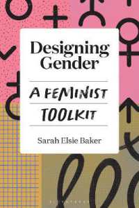 ジェンダー格差を問うデザイン：フェミニストのためのツールキット<br>Designing Gender : A Feminist Toolkit