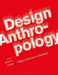 Design Anthropology : Object Cultures in Transition