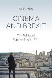 Cinema and Brexit : The Politics of Popular English Film (Cinema and Society)