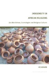 Indigeneity in African Religions : Oza Worldviews, Cosmologies and Religious Cultures