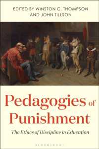 刑罰の教育学：初等教育から高等教育まで<br>Pedagogies of Punishment : The Ethics of Discipline in Education
