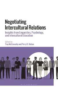 交渉としての異文化間関係：言語学・心理学・異文化間教育の洞察<br>Negotiating Intercultural Relations : Insights from Linguistics, Psychology, and Intercultural Education