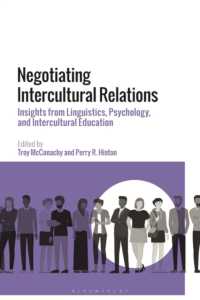 交渉としての異文化間関係：言語学・心理学・異文化間教育の洞察<br>Negotiating Intercultural Relations : Insights from Linguistics, Psychology, and Intercultural Education