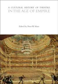 A Cultural History of Theatre in the Age of Empire (The Cultural Histories Series)
