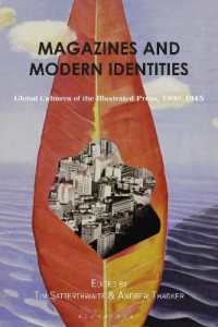 挿絵入り雑誌のグローバル文化 1880-1945年<br>Magazines and Modern Identities : Global Cultures of the Illustrated Press, 1880-1945