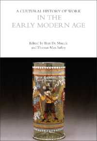 A Cultural History of Work in the Early Modern Age (The Cultural Histories Series)
