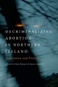 Decriminalizing Abortion in Northern Ireland : Legislation and Protest