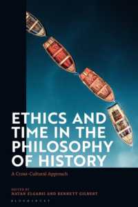 Ethics and Time in the Philosophy of History : A Cross-Cultural Approach