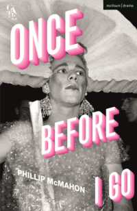 Once before I Go (Modern Plays)