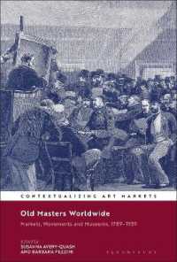 Old Masters Worldwide : Markets, Movements and Museums, 1789-1939 (Contextualizing Art Markets)