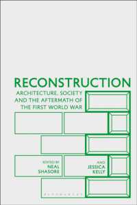 Reconstruction : Architecture, Society and the Aftermath of the First World War