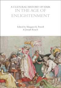 A Cultural History of Hair in the Age of Enlightenment (The Cultural Histories Series)