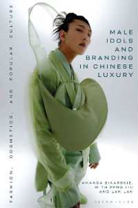 Male Idols and Branding in Chinese Luxury : Fashion, Cosmetics, and Popular Culture