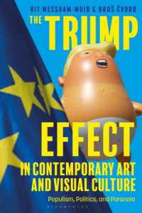 現代芸術・視覚文化におけるトランプ効果<br>The Trump Effect in Contemporary Art and Visual Culture : Populism, Politics, and Paranoia