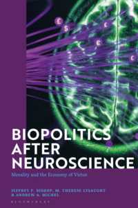 Biopolitics after Neuroscience : Morality and the Economy of Virtue