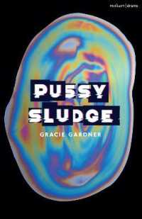 Pussy Sludge (Modern Plays)