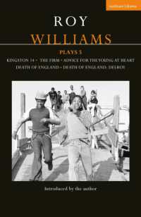 Roy Williams Plays 5 : Kingston 14; the Firm; Advice for the Young at Heart; Death of England; Death of England: Delroy (Contemporary Dramatists)