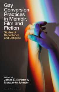 Gay Conversion Practices in Memoir, Film and Fiction : Stories of Repentance and Defiance (Library of Gender and Popular Culture)